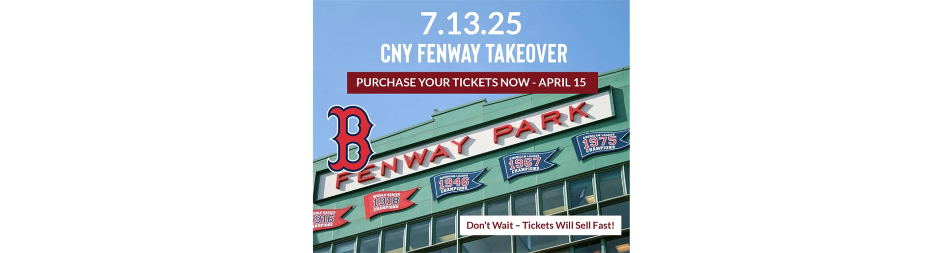 SOLD OUT! CNY Fenway Takeover!
